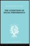The Conditions of Social Performance