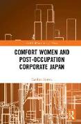 Comfort Women and Post-Occupation Corporate Japan