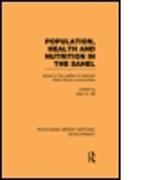 Population, Health and Nutrition in the Sahel