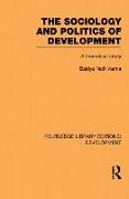 The Sociology and Politics of Development