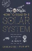 The Sky at Night: How to Read the Solar System