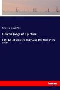How to judge of a picture
