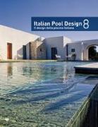 Italian pool design-Il design della piscina italiana