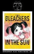 Bleachers In The Sun