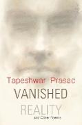 Vanished Reality and Other Poems