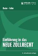 Einführung in das neue Zollrecht