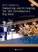 Composing and arranging for contemporary big band