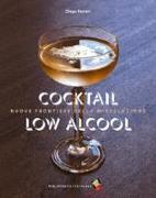 Cocktail low alcohol. Nuove frontiere della miscelazione
