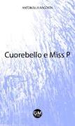 Cuorebello e Miss P