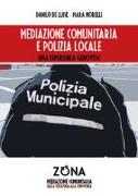 Mediazione comunitaria e polizia locale