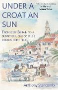 Under a Croatian Sun