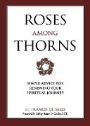 Roses Among Thorns