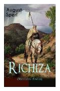 Richiza (Mittelalter-Roman): Historischer Roman - Die Zeit der Kreuzzüge