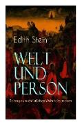 Welt und Person - Beitrag zum christlichen Wahrheitsstreben: Die weltanschauliche Bedeutung der Phänomenologie, Husserls Phänomenologie, Gegensatz zwi