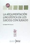 La argumentación lingüística en los juicios con jurado