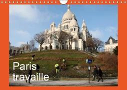 Paris travaille (Calendrier mural 2019 DIN A4 horizontal)