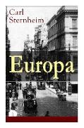 Europa: Ein Roman aus der Feder des kritischen Chronist des frühen 20. Jahrhunderts
