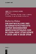 Die Entwicklung des Internetstrafrechts