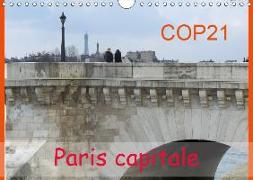 COP21 Paris capitale (Calendrier mural 2019 DIN A4 horizontal)