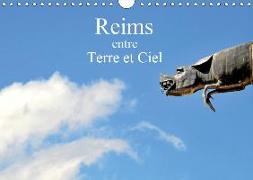 Reims entre Terre et Ciel (Calendrier mural 2019 DIN A4 horizontal)