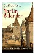 Martin Salander (Klassiker des Heimatromans): Historisch-politischer Roman