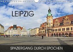 Leipzig - Spaziergang durch Epochen (Wandkalender 2019 DIN A4 quer)