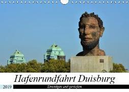 Hafenrundfahrt Duisburg (Wandkalender 2019 DIN A4 quer)