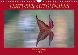 Textures automnales (Calendrier mural 2019 DIN A4 horizontal)