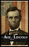 The Age of Lincoln