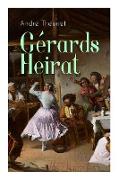 Gérards Heirat (Vollständige Ausgabe)