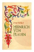 Heinrich von Plauen: Historischer Roman