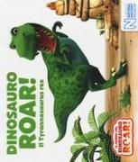 Dinosauro Roar! Il Tyrannosaurus rex. Il mondo del Dinosauro Roar!