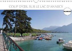 Coup d'oeil sur le Lac d'Annecy (Calendrier mural 2019 DIN A4 horizontal)