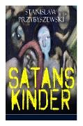 Satans Kinder (Vollständige Ausgabe)