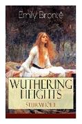 Wuthering Heights - Sturmhöhe: Eine der bekanntesten Liebesgeschichten der Weltliteratur