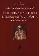 Dottrina e metodo dell'Advaita Vedanta