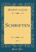 Schriften, Vol. 2 (Classic Reprint)
