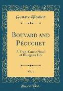 Bouvard and Pécuchet, Vol. 1