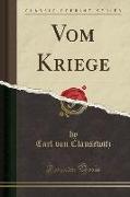 Vom Kriege (Classic Reprint)