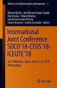 International Joint Conference SOCO¿18-CISIS¿18-ICEUTE¿18