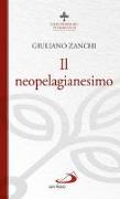 Il neopelagianesimo