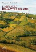 L'Abruzzo della vite e del vino