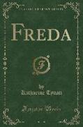 Freda (Classic Reprint)