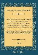 de l'Esprit Des Loix, Ou Du Rapport Que Les Loix Doivent Avoir Avec La Constitution de Chaque Gouvernement, Les Moeurs, Le Climat, La Religion, Le Com