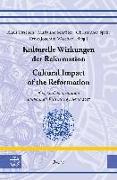 Kulturelle Wirkungen der Reformation / Cultural Impact of the Reformation