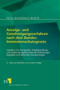 Anzeige- und Genehmigungsverfahren nach dem Bundes-Immissionsschutzgesetz