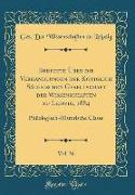 Berichte Über Die Verhandlungen Der Königlich Sächsischen Gesellschaft Der Wissenschaften Zu Leipzig, 1884, Vol. 36: Philologisch-Historische Classe (