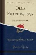 Olla Potrida, 1793: Erstes Bis Viertes Stück (Classic Reprint)