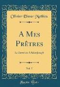 A Mes Prêtres, Vol. 7