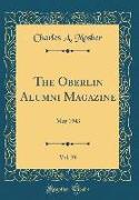 The Oberlin Alumni Magazine, Vol. 39: May 1943 (Classic Reprint)
